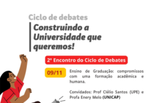 Dia nove tem nova palestra do Ciclo de Debates: “Ensino de Graduação: compromissos com uma formação acadêmica e humana”