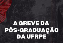 A pós-graduação e a greve
