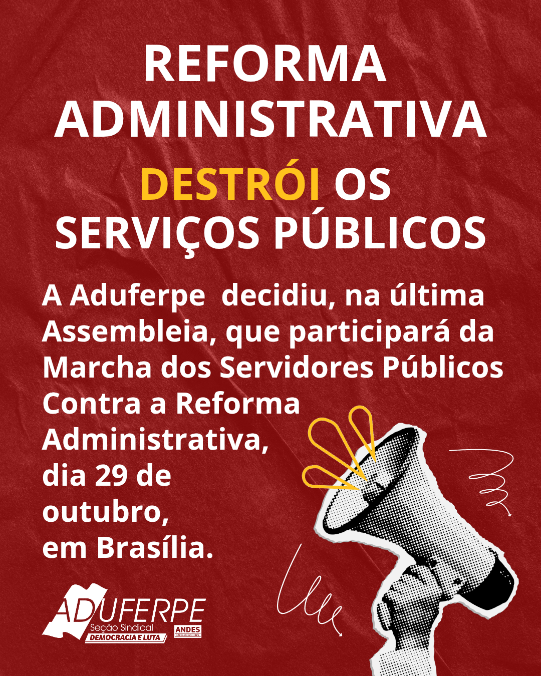 ADUFERPE CONTRA A REFORMA ADMINISTRATIVA_20251022_101220_0000