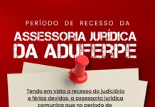 Assessoria Jurídica da Aduferpe entre em recesso