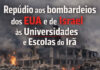 Repúdio aos bombardeios dos EUA e Israel às universidades e escolas do Irã